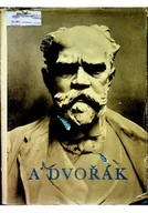 Książki o kulturze i sztuce - Antonin Dvorak - miniaturka - grafika 1