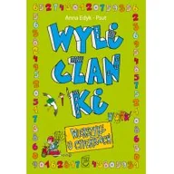 Wierszyki, rymowanki, piosenki - Wyliczanki - Anna Edyk-Psut - miniaturka - grafika 1