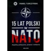 Militaria i wojskowość - Turczyński Paweł 15 lat polski w nato - miniaturka - grafika 1