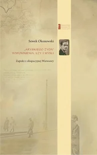 Aryjskiego Żyda wspomnienia, łzy i myśli - Biografie i autobiografie - miniaturka - grafika 1