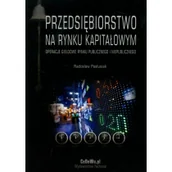 Ekonomia - Przedsiębiorstwo na rynku kapitałowym - Radosław Pastusiak - miniaturka - grafika 1