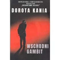 Pracownia Mojego Mistrza Wschodni Gambit Dorota Kania - Powieści - miniaturka - grafika 1
