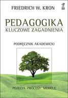 Podręczniki dla szkół wyższych - Pedagogika. Kluczowe zagadnienia - miniaturka - grafika 1