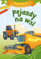 Kolorowanki, wyklejanki - Maluszkowe malowanie Pojazdy na wsi Nowa - miniaturka - grafika 1