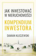 E-booki - biznes i ekonomia - Jak inwestować w nieruchomości. Kompendium inwestora - miniaturka - grafika 1