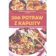 Książki kucharskie - Jakimowicz-Klein Barbara 200 potraw z kapusty - miniaturka - grafika 1