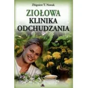Diety, zdrowe żywienie - Ziołowa klinika odchudzania - Zbigniew T. Nowak - miniaturka - grafika 1