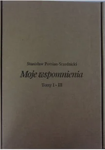 Moje wspomnienia Tom I do III - Biografie i autobiografie - miniaturka - grafika 1