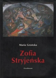 Zofia Stryjeńska - Historia świata - miniaturka - grafika 1