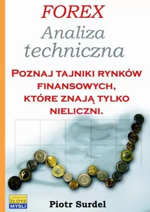 Złote Myśli Forex. Analiza techniczna - Ekonomia - miniaturka - grafika 2