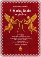 Książki podróżnicze - Z Matką Boską na piechotę - miniaturka - grafika 1