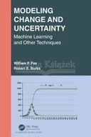 Pozostałe książki - Modeling Change and Uncertainty: Machine Learning and Other Techniques - miniaturka - grafika 1