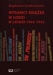 Wydawcy książek w Łodzi w latach 1945-1956 - Książki regionalne - miniaturka - grafika 1
