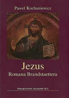 Nauka - Jezus Romana Brandstaettera Paweł Kochaniewicz - miniaturka - grafika 1