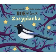 Baśnie, bajki, legendy - Rok w lesie. Zasypianka - Tomasz Plebański - książka - miniaturka - grafika 1