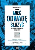 Historia Polski - BACHELDER CHERYL Mieć odwagę służyć. Jak osiągać lepsze wyniki służąc innym - mamy na stanie, wyślemy natychmiast - miniaturka - grafika 1