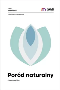 Poród naturalny - E-booki - poradniki - miniaturka - grafika 1