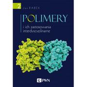 Chemia - Polimery i ich zastosowania interdyscyplinarne Tom 2 Jan Rabek - miniaturka - grafika 1