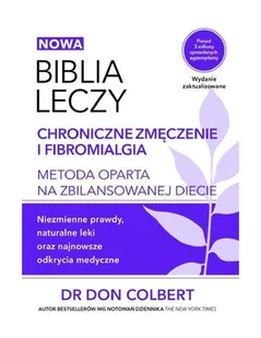 M Wydawnictwo Chroniczne zmęczenie, Biblia leczy - DON COLBERT - Zdrowie - poradniki - miniaturka - grafika 2