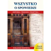 Religia i religioznawstwo - Borek Wacław Stefan WSZYSTKO O SPOWIEDZI HISTORIA TEOLOGIA PRAKTYKA - miniaturka - grafika 1