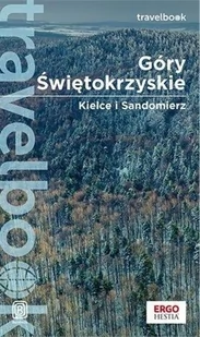 Bezdroża Góry Świętokrzyskie Kielce i Sandomierz Travelbook - Nauki przyrodnicze - miniaturka - grafika 2