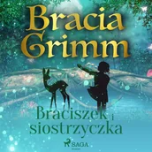 Audiobooki dla dzieci i młodzieży - Braciszek i siostrzyczka - miniaturka - grafika 1