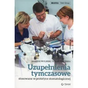 Książki medyczne - Elamed Uzupełnienia tymczasowe stosowane w praktyce stomatologicznej - Mariusz Pryliński, Sierpińska Teresa - miniaturka - grafika 1