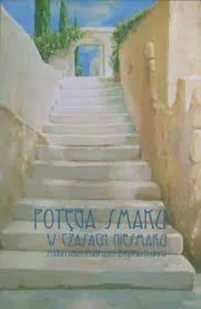 Potęga smaku w czasach niesmaku - Biografie i autobiografie - miniaturka - grafika 1