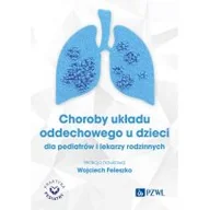 Książki medyczne - Choroby układu oddechowego u dzieci dla pediatrów i lekarzy rodzinnych - miniaturka - grafika 1