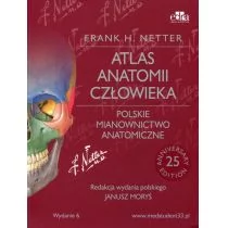 Atlas anatomii człowieka Polskie mianownictwo anatomiczne - Netter Frank H. - Zdrowie - poradniki - miniaturka - grafika 1