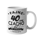 Gadżety dla niej i dla niego - Kubek na 40 urodziny z napisem Fajne 40letnie ciacho ale już polizane i zaklepane - miniaturka - grafika 1