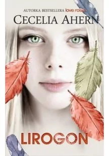 Muza Lirogon - Cecelia Ahern - Literatura obyczajowa - miniaturka - grafika 2