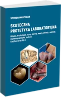 Książki medyczne - Skuteczna protetyka laboratoryjna - miniaturka - grafika 1