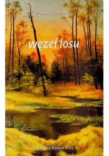 Węzeł losu - Poezja - miniaturka - grafika 1