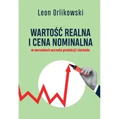 Ekonomia - Wartość realna i cena nominalna w warunkach wzrostu produkcji i dochodu - miniaturka - grafika 1