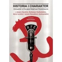 Historia i charakter - Wywiady, wspomnienia - miniaturka - grafika 1