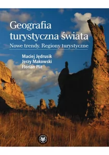 Geografia turystyczna świata - Nauki przyrodnicze - miniaturka - grafika 2