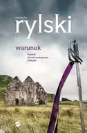 Powieści - Wielka Litera Warunek - EUSTACHY RYLSKI - miniaturka - grafika 1