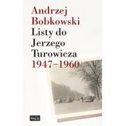 Pamiętniki, dzienniki, listy - Biblioteka Więzi Listy do Jerzego Turowicza 1947-1960 - Andrzej Bobkowski - miniaturka - grafika 1