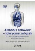 Książki medyczne - alkohol i człowiek - toksyczny związek - miniaturka - grafika 1