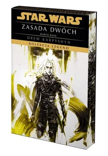 Star Wars. Zasada dwóch. Darth Bane. Kolekcja Legend. Tom 2 - Horror, fantastyka grozy - miniaturka - grafika 1