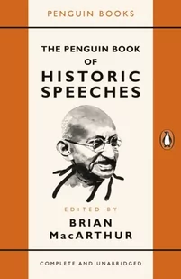 The Penguin Book of Historic Speeches MacArthur Brian - Historia świata - miniaturka - grafika 2