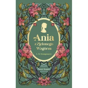 Ania z Zielonego Wzgórza - Lucy Maud Montgomery - książka - Literatura obyczajowa - miniaturka - grafika 1