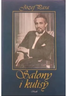 Salony i kulisy - Książki o kulturze i sztuce - miniaturka - grafika 1