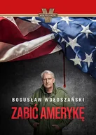 E-booki - historia - Zabić Amerykę - miniaturka - grafika 1