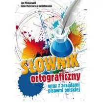 Słownik ortograficzny języka polskiego Jan Malczewski - Słowniki języka polskiego - miniaturka - grafika 1