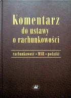 Finanse, księgowość, bankowość - Komentarz do ustawy o rachunkowości - miniaturka - grafika 1