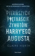 Audiobooki - literatura piękna - Pierwszych piętnaście żywotów Harry'ego Augusta - audiobook - miniaturka - grafika 1