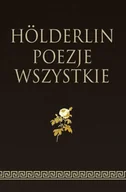 Poezja - Holderlin. Poezje wszystkie - Friedrich Holderlin - miniaturka - grafika 1