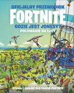 Rozwój osobisty - Oficjalny przewodnik Fortnite. Gdzie jest Jonesy? Polowanie na łupy - miniaturka - grafika 1